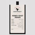 Honey yeast  papaya