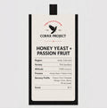 Honey  yeast + Passion fruit